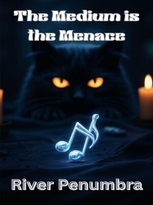 cover image of The Medium is the Menace